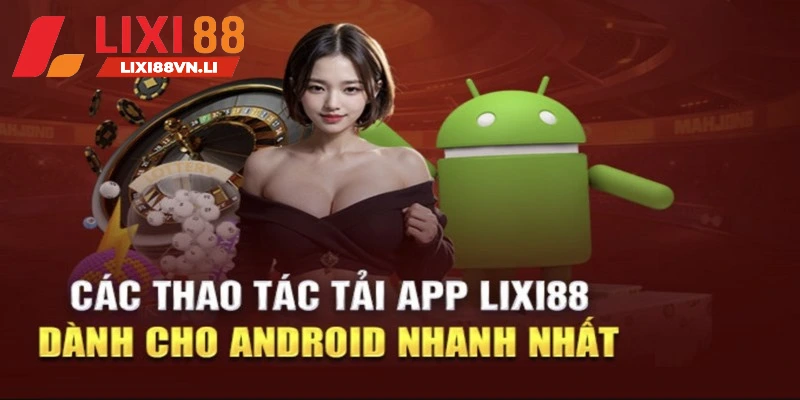 Tải app Lixi88